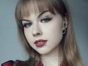 Aileenxhot