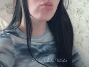 Arianaboness