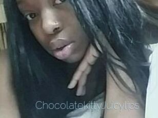 Chocolatekitty_Juicylips