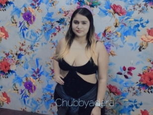 Chubbyadara