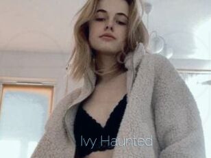 Ivy_Haunted