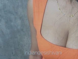 Indiandesishivani