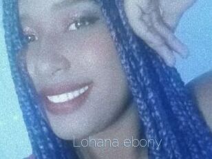 Lohana_ebony