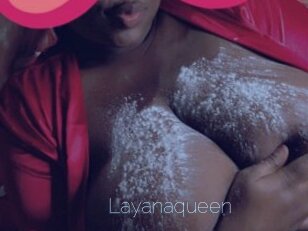 Layanaqueen