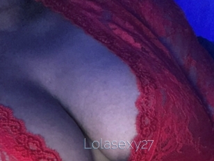 Lolasexy27