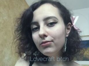 Lovecraft_bitch