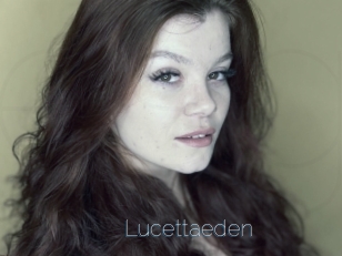 Lucettaeden