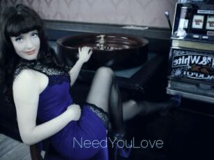 NeedYouLove