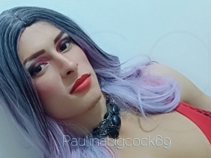 Paulinabigcock69