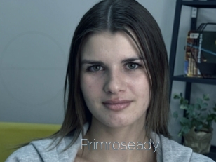 Primroseady