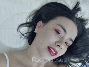 Racheltroses