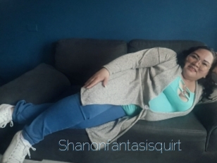 Shanonfantasisquirt