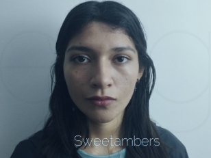 Sweetambers