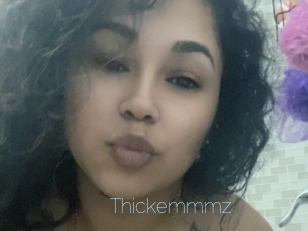 Thickemmmz