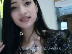 Valentinamaxwellss