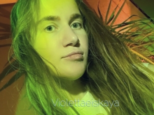 Violettaeiskaya