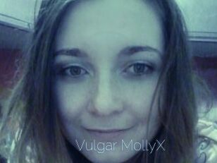 Vulgar_MollyX