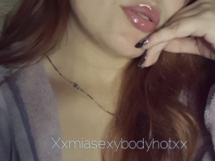 Xxmiasexybodyhotxx